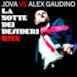 La notte dei desideri Remix (Jova vs. Alex Gaudino) - Single