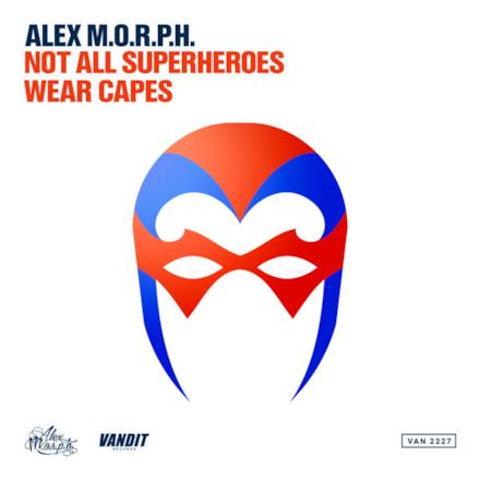 Not All Superheroes Wear Capes (Club Mix) - Single