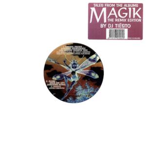 Tales from the Albums Magik (The Remix Edition) [Mixed By DJ Tiësto] - EP