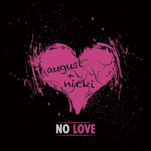 No Love (feat. Nicki Minaj) [Remix] - Single