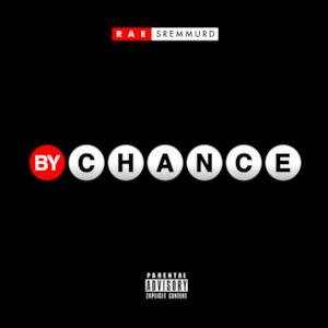 By Chance - Single