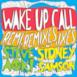 Wake Up Call Remixes - EP