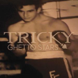 Ghetto Stars - Single