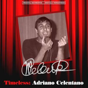 Timeless: Adriano Celentano