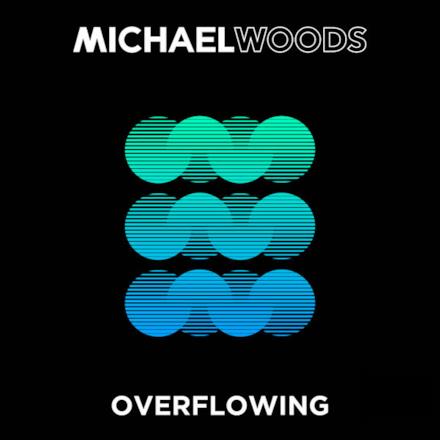 Overflowing - Single