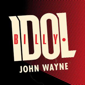 John Wayne (UK Single Edit) - Single