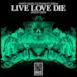 Live Love Die (feat. Sirena) [Amersy Remix] - Single