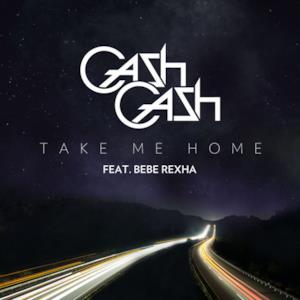 Take Me Home (feat. Bebe Rexha) - Single