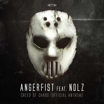 Creed of Chaos (Official Anthem) [feat. Nolz] - Single