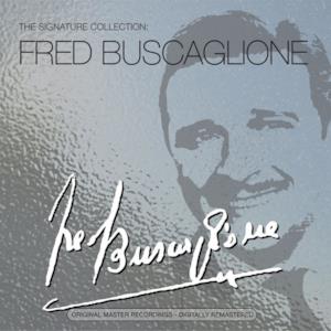 Fred Buscaglione - The Signature Collection