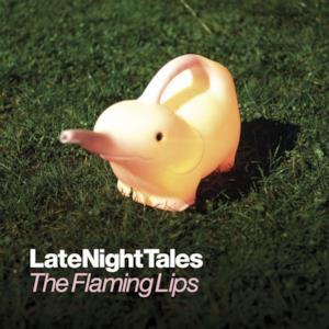 Late Night Tales: The Flaming Lips