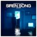 Siren Song (Remixes) [feat. Eden] - Single