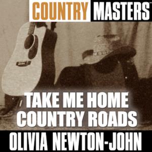 Country Masters: Take Me Home Country Roads