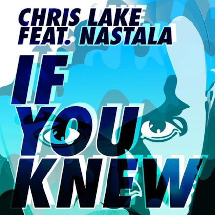 If You Knew (feat. Nastala)