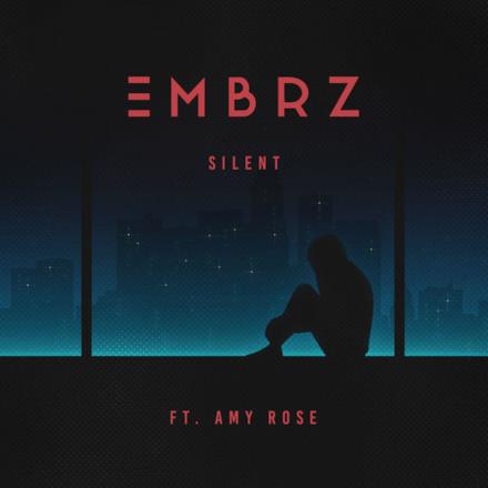 Silent (feat. Amy Rose) - Single