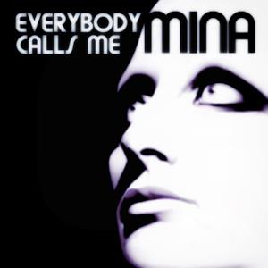 Everybody Calls Me Mina (Mina canta in inglese)