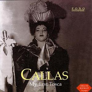 Maria Callas: My First Tosca (Highlights)