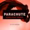Parachute (CamelPhat Remix) - Single