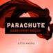 Parachute (CamelPhat Remix) - Single