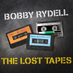 Bobby Rydell: The Lost Tapes