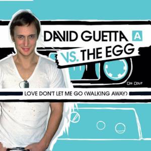 Love Don't Let Me Go (Walking Away) - EP