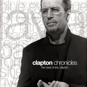 Clapton Chronicles: The Best of Eric Clapton