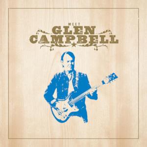 Meet Glen Campbell (Bonus Track Version)