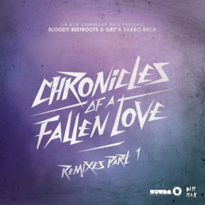 Chronicles of a Fallen Love (Remixes, Pt. 1) - Single
