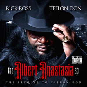 The Albert Anastasia EP - The Prequel to Teflon Don