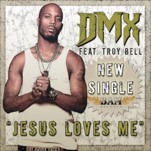 Jesus Loves Me (feat. Troy Bell)