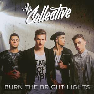 Burn the Bright Lights - Single