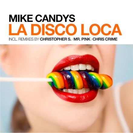 La Disco Loca - EP