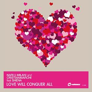 Love Will Conquer All (feat. Shena) - EP