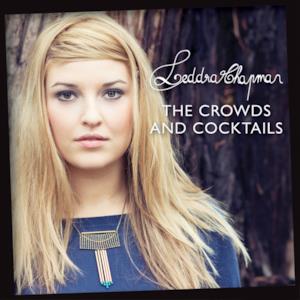 The Crowds and Cocktails - EP