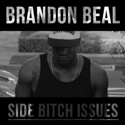 Side Bitch Issues - Single