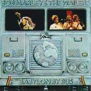 Babylon By Bus (Live) [Remastered]