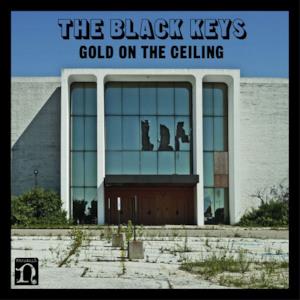 Gold On the Ceiling - Single