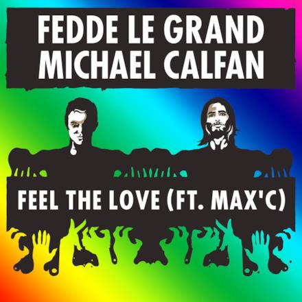 Feel the Love (feat. Max'C) - Single