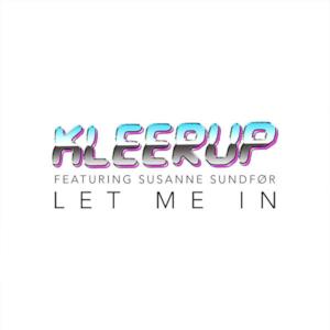 Let Me In (feat. Susanne Sundfør) - Single