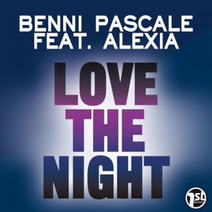 Love the Night (Remixes) [feat. Alexia] - EP