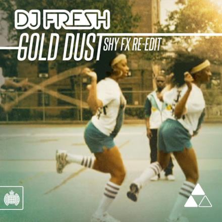 Gold Dust (Shy FX Re-Edit) - EP