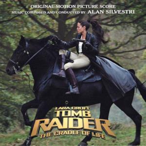 Lara Croft Tomb Raider: Cradle of Life (Original Motion Picture Score)