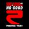 No Good (Fedde Le Grand & Sultan + Ned Shepard) - Single
