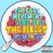The Illest (Remixes) [feat. Riff Raff] - EP