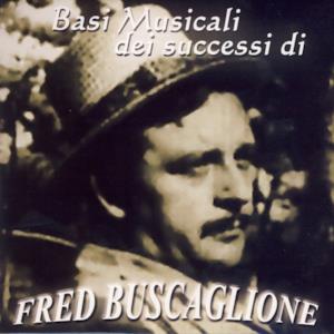 Basi Musicali Fred Buscaglione