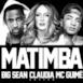 Matimba (Remix) [feat. Big Sean & Mc Guime] - Single