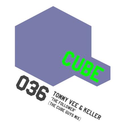 The Follower (The Cube Guys Mix) - Single