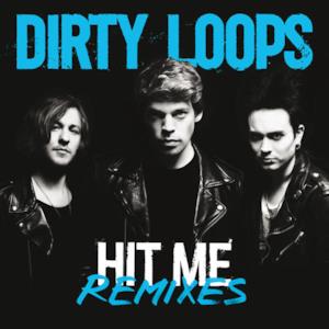 Hit Me Remixes - EP