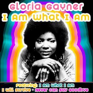I Am What I Am (Frank' O Presents Gloria '96 Remixes) - EP