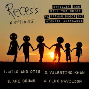 Recess Remixes - EP